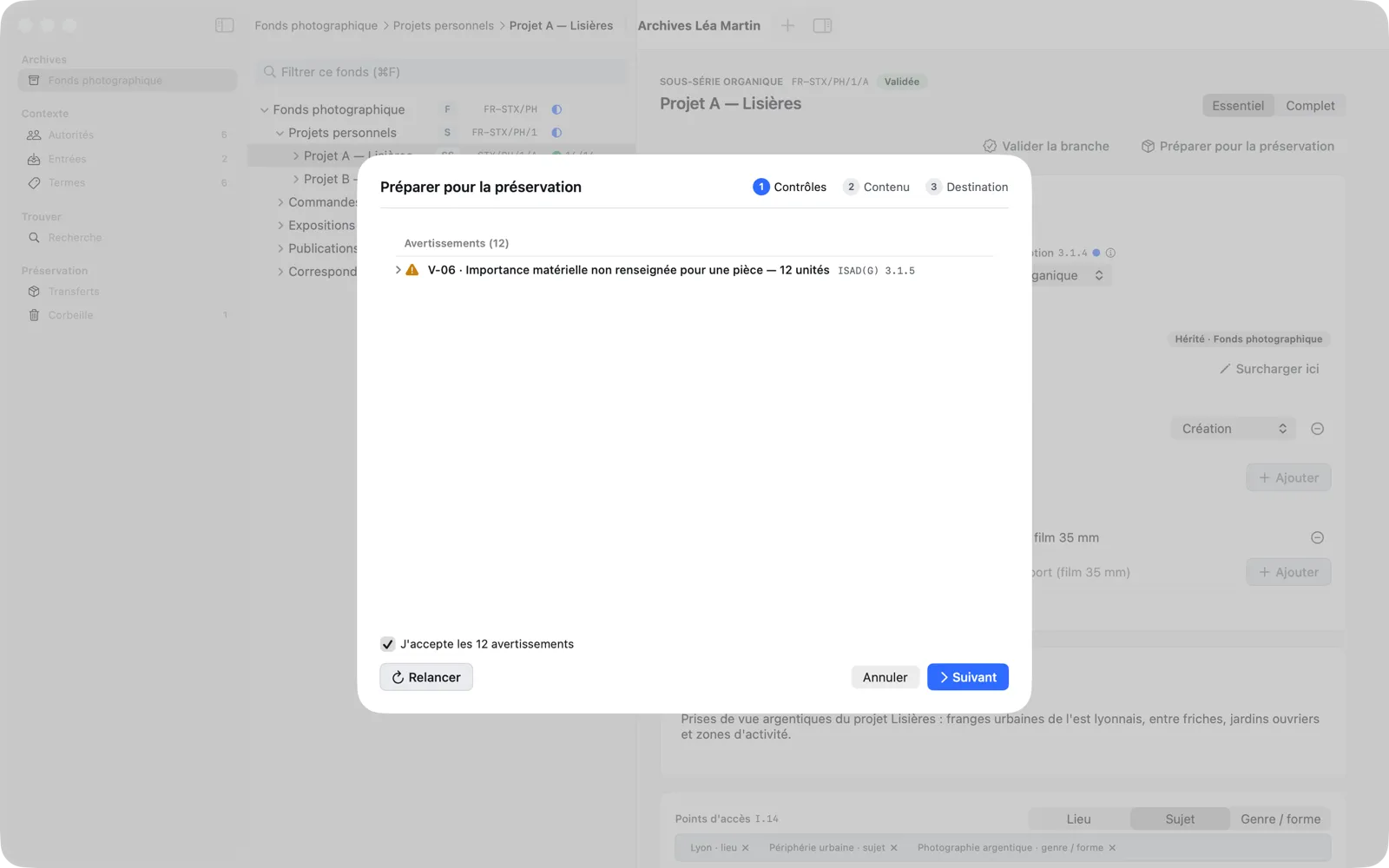 Préparer pour la préservation, étape 1 Contrôles : Avertissements (12), case « J’accepte les 12 avertissements » cochée, bouton Suivant