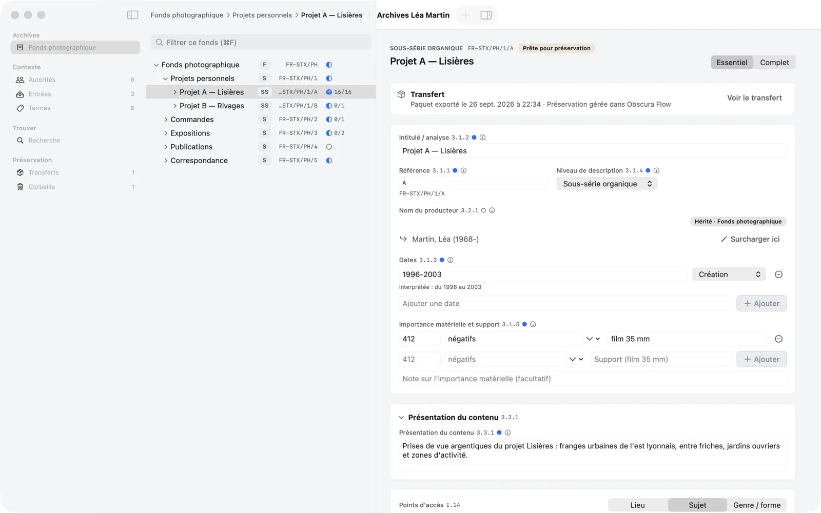 Description du Projet A après l’export : statut « Prête pour préservation » et carte Transfert « Paquet exporté le … · Préservation gérée dans Obscura Flow »