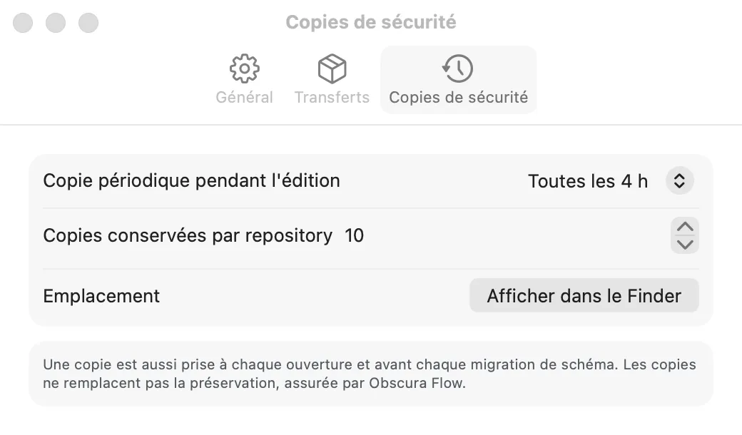 Réglages, onglet Copies de sécurité : Copie périodique pendant l’édition toutes les 4 h, 10 copies conservées par repository, bouton Afficher dans le Finder