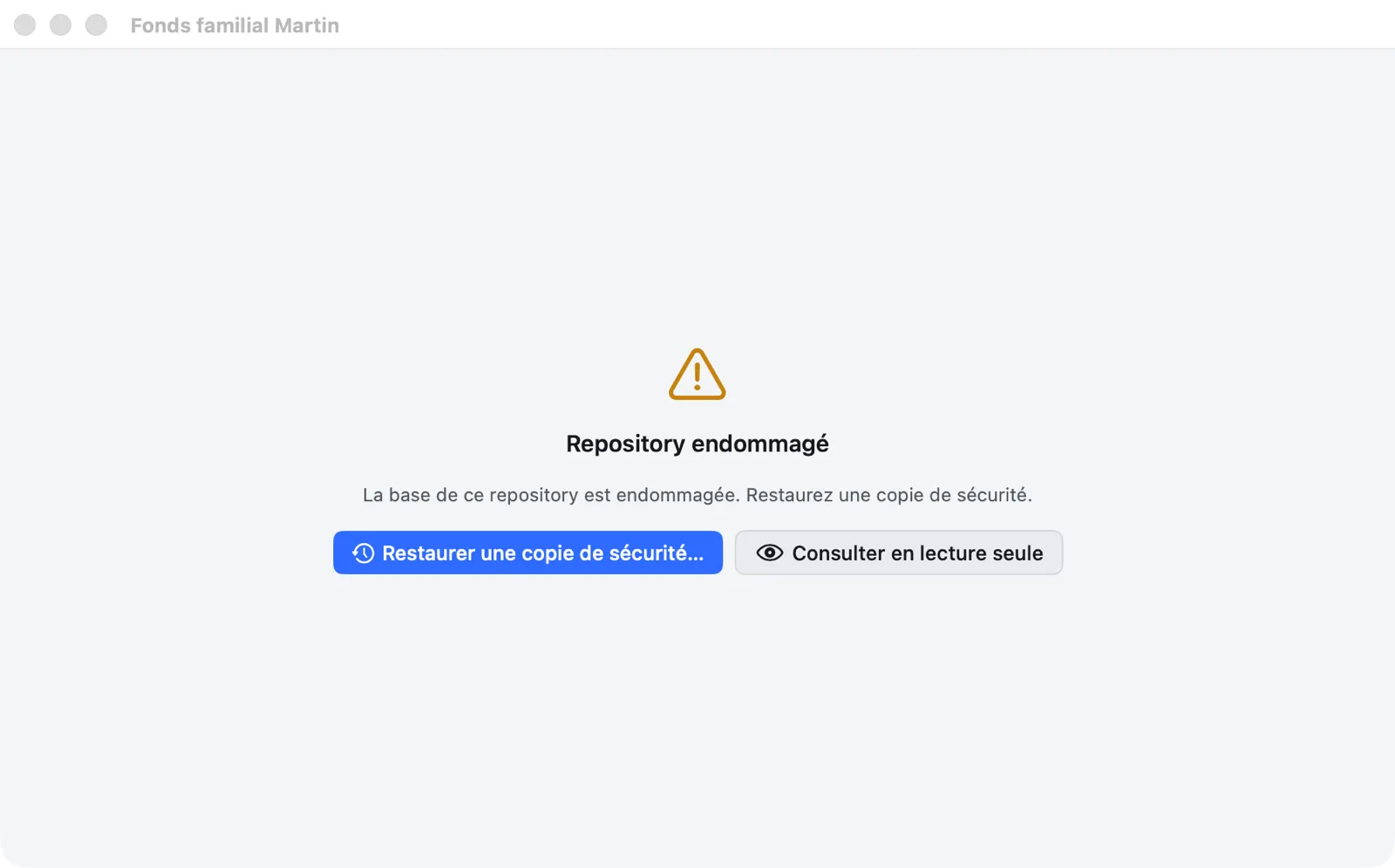 Fenêtre « Repository endommagé » : message « La base de ce repository est endommagée. Restaurez une copie de sécurité. », boutons « Restaurer une copie de sécurité… » et « Consulter en lecture seule »